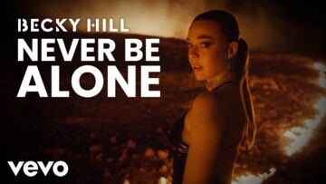becky-hill-sonny-fodera-never-be-alone-official-video