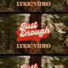 caleb-joel-montgomery-just-enough-official-lyric-video