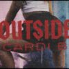 cardi-b-outside-official-lyric-video