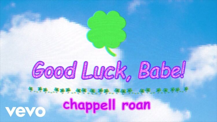 chappell-roan-good-luck-babe-official-lyric-video
