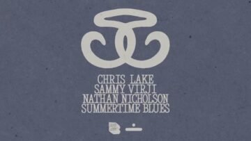 chris-lake-sammy-virji-nathan-nicholson-summertime-blues-visualizer