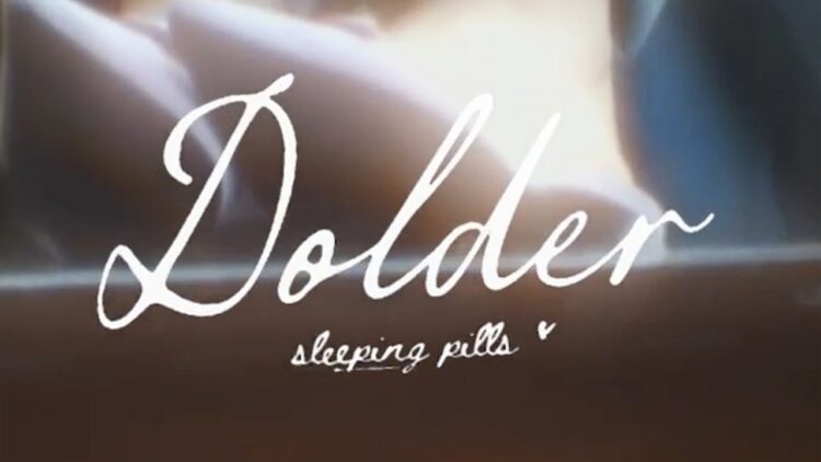 dolder-sleeping-pills-lyric-video-1