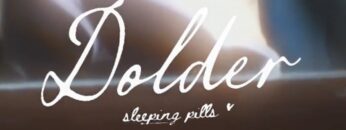 dolder-sleeping-pills-lyric-video
