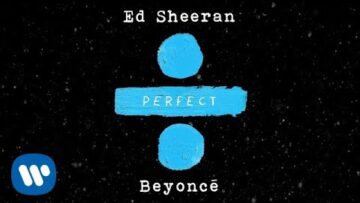 ed-sheeran-perfect-duet-with-beyonc-official-audio