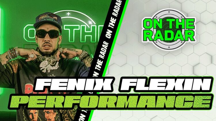 fenix-flexin-rubberz-on-the-radar-performance