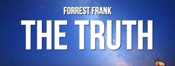 forrest-frank-the-truth-will-set-you-free-lyrics