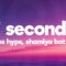 James Hype feat. Shamiya Battles – 7 Seconds (Lyrics)
