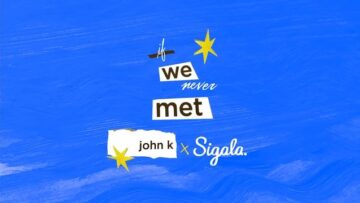 john-k-sigala-if-we-never-met-remix-audio