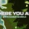 John Summit & Hayla – Where You Are (Lyric Visualizer)