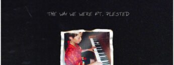 kygo-the-way-we-were-audio-ft-plested