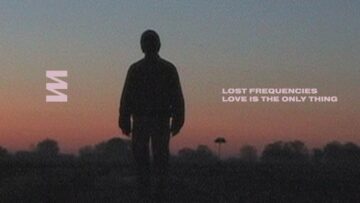 lost-frequencies-love-is-the-only-thing-official-video