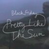 lost-frequencies-tom-odell-black-friday-pretty-like-the-sun-lyric-video