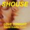 SHOUSE – Love Tonight (David Guetta Remix)
