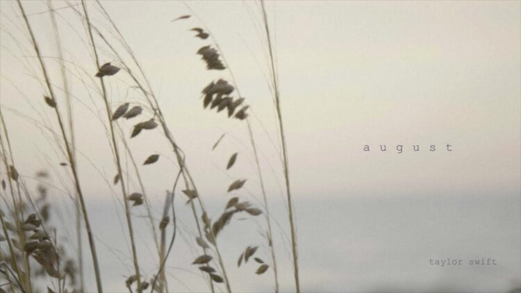 taylor-swift-august-official-lyric-video