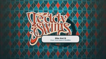 teddy-swims-she-got-it-feat-coco-jones-glorilla-official-lyric-video