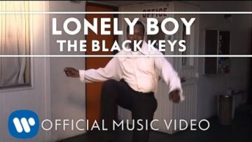 the-black-keys-lonely-boy-official-music-video