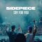 SIDEPIECE – CRY FOR YOU