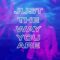 Milky x David Guetta – Just The Way You Are (Lyric Video)